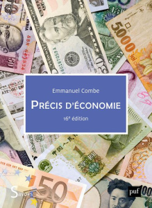 Précis d'économie. 16e édition - Combe Emmanuel