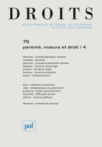 Droits N° 75/2022 : Parenté, moeurs et droit. Tome 4 - Bréon Nicolas