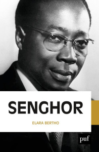Léopold Sédar Senghor - Bertho Elara