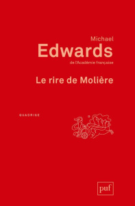 Le rire de Molière - Edwards Michael