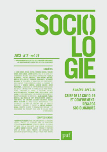 Sociologie N° 14/2023 : Crise sanitaire et confinement. Quels apports de la sociologie ? - COLLECTIF
