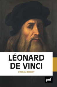 Léonard de Vinci - Brioist Pascal