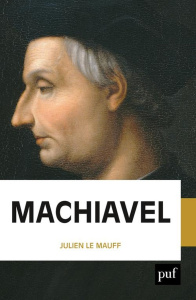 Machiavel - Le Mauff Julien