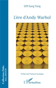 L'ère d'Andy Warhol - Sim Sang Yong