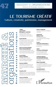 LE TOURISME CREATIF - VOL47 - CULTURE, CREATIVITE, PATRIMOINE, MANAGEMENT - UZUNIDIS DIMITRI