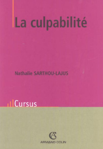 La culpabilité - Sarthou-Lajus Nathalie