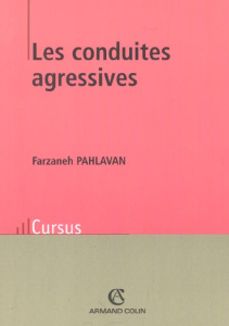 Les conduites agressives - Pahlavan Farzaneh