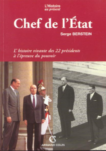 Chef de l'Etat - Berstein Serge