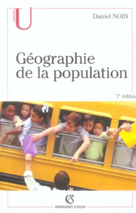 Géographie de la population. 7e édition - Noin Daniel
