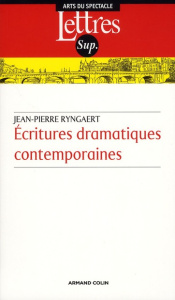 Ecritures dramatiques contemporaines. 2e édition - Ryngaert Jean-Pierre