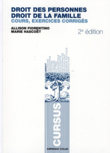 Droit des personnes, droit de la famille. 2e édition - Fiorentino Allison ; Hascoët Marie