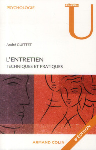 L'entretien. Techniques et pratiques, 8e édition - Guittet André