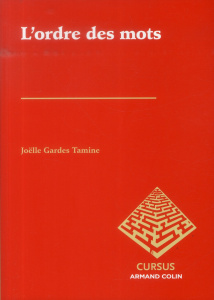 L'ordre des mots - Gardes Tamine Joëlle