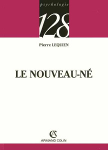 Le nouveau-né - Lequien Pierre