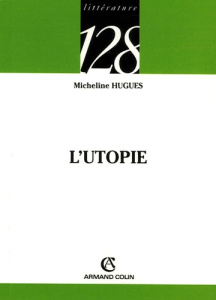 L'utopie - Hugues Micheline