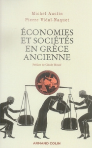 Economies et sociétés en Grèce ancienne. 8e édition - Austin Michel ; Vidal-Naquet Pierre ; Mossé Claude