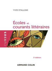Ecoles et courants littéraires. 3e édition - Stalloni Yves