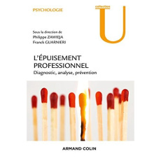 Epuisement professionnel. Diagnostic, analyse, prévention - Zawieja Philippe ; Guarnieri Franck