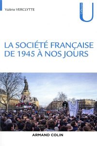 La société française de 1945 à nos jours - Verclytte Valérie