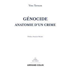Génocide. Anatomie d'un crime - Ternon Yves ; Becker Annette