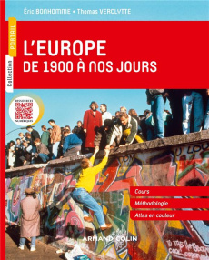 L'Europe de 1900 à nos jours - Bonhomme Eric ; Verclytte Thomas