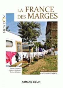 La France des marges - Grésillon Etienne ; Alexandre Frédéric ; Sajaloli