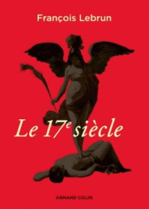 Le 17e siècle - Lebrun François