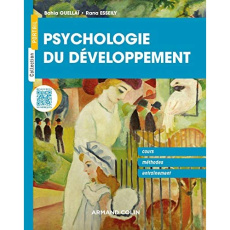 Psychologie du développement - Guellaï Bahia ; Esseily Rana