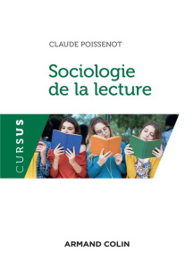 Sociologie de la lecture - Poissenot Claude