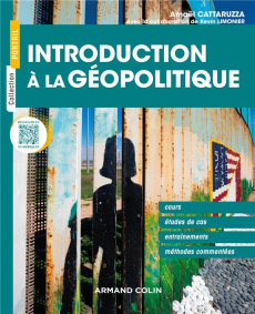 Introduction à la géopolitique - Cattaruzza Amaël ; Limonier Kevin