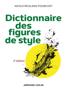 Dictionnaire des figures de style. 2e édition - Ricalens-Pourchot Nicole