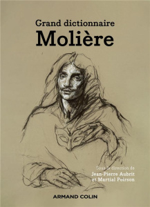 Grand dictionnaire Molière - Aubrit Jean-Pierre ; Poirson Martial