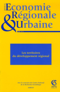 Revue d'économie régionale et urbaine N° 3, 2006 : Les territoires du développement régional - COLLECTIF