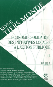 Revue Tiers Monde N° 190, Avril-Juin 2007 : Economie solidaire : des initiatives locales à l'action - Fraisse Laurent ; Guérin Isabelle ; Laville Jean-L
