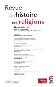 Revue de l'histoire des religions Tome 227 N° 1, Janvier-mars 2010 : Beauté du rite. Liturgie et est - Amiel Charles