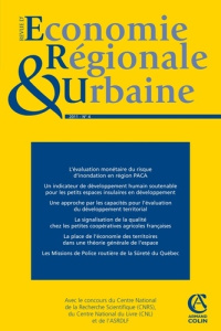 Revue d'économie régionale et urbaine N° 4, 2011 : L'Evaluation monétaire des dommages du risque nat - Torre André ; Hoarau Jean-François ; Dissart Jean-
