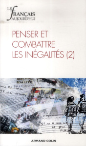 Le français aujourd'hui N° 185, Juin 2014 : Penser et combattre les inégalités. Tome 2 - Bruno Pierre ; David Jacques ; Etienne Bénédicte