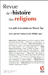 Revue de l'histoire des religions N° 2/2017 : Les Juifs et la nation au Moyen-Age - COLLECTIF