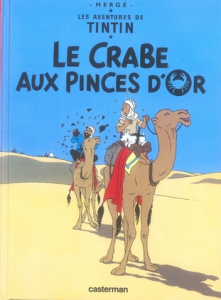 Les Aventures de Tintin Tome 9 : Le Crabe aux pinces d'Or. Mini-album - HERGE