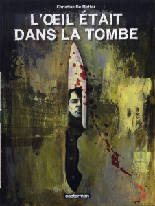 L'oeil était dans la tombe - Metter Christian de