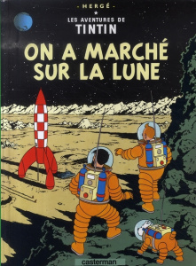 Les Aventures de Tintin Tome 17 : On a marché sur la Lune. Mini-album - HERGE