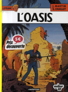 Lefranc Tome 7 : L'oasis - Martin Jacques - Chaillet Gilles