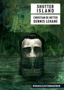 Shutter Island - Lehane Dennis ; Metter Christian de