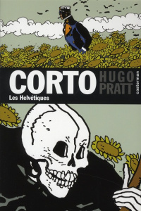 Corto Tome 28 : Les Helvétiques - Pratt Hugo ; Zanotti Patrizia
