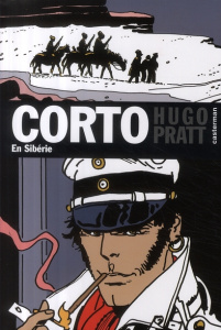 Corto Tome 24 : Corto Maltese en Sibérie - Pratt Hugo