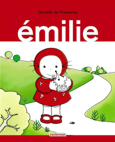 Emilie Tome 1 - Pressensé Domitille de