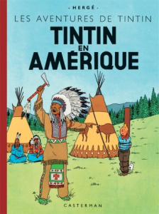 Les Aventures de Tintin : Tintin en Amérique. Edition fac-similé en couleurs - HERGE
