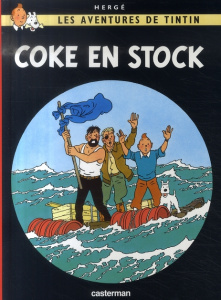 Les Aventures de Tintin Tome 19 : Coke en stock - HERGE