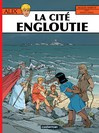 Alix Tome 28 : La cité engloutie - Martin Jacques ; Weber Patrick
