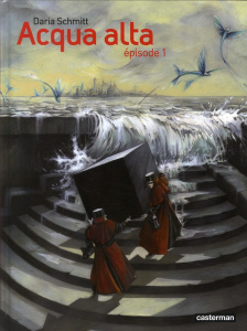 Aqua Alta Tome 1 - Schmitt Daria